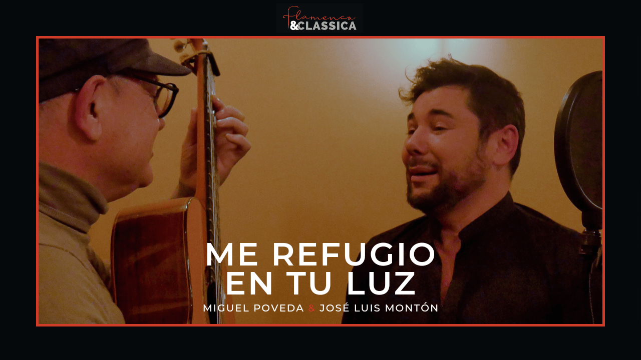 “Me Refugio En Tu Luz” (Ave María), con Miguel Poveda.